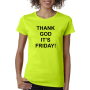 Marškinėliai Thank god it's Friday Marškinėliai Thank god it's Friday